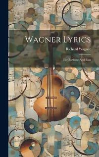 Cover image for Wagner Lyrics