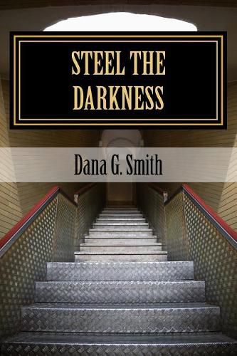 Steel The Darkness