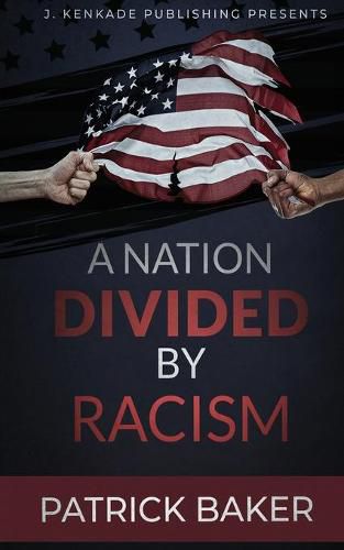 Cover image for A Nation Divided by Racism