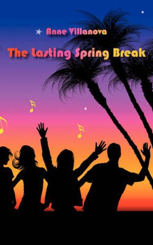 Cover image for The Lasting Spring Break