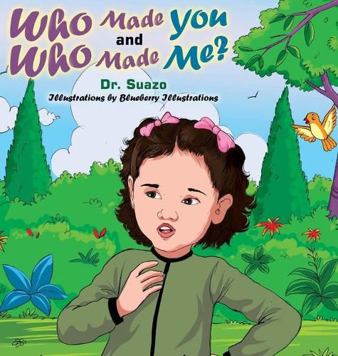 Cover image for Who Made You and Who Made Me?