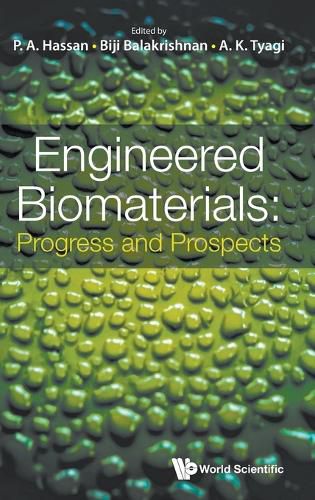 Cover image for Engineered Biomaterials: Progress And Prospects