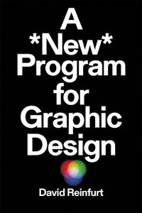 Cover image for A New Program for Graphic Design