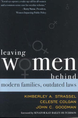 Cover image for Leaving Women Behind: Modern Families, Outdated Laws