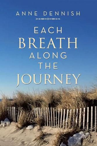 Cover image for Each Breath Along the Journey