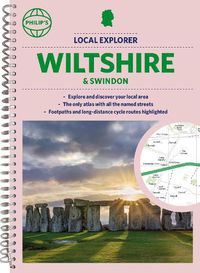Cover image for Philip's Local Explorer Street Atlas Wiltshire and Swindon