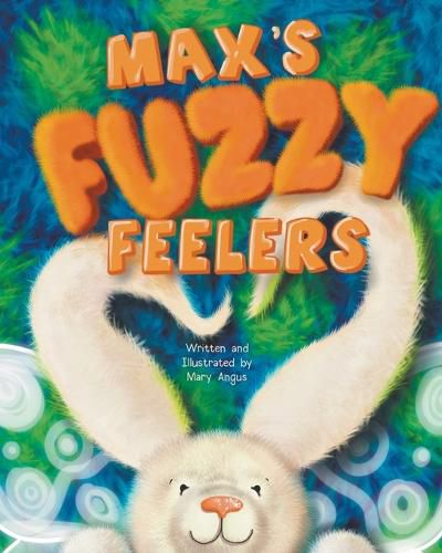 Cover image for Max's Fuzzy Feelers