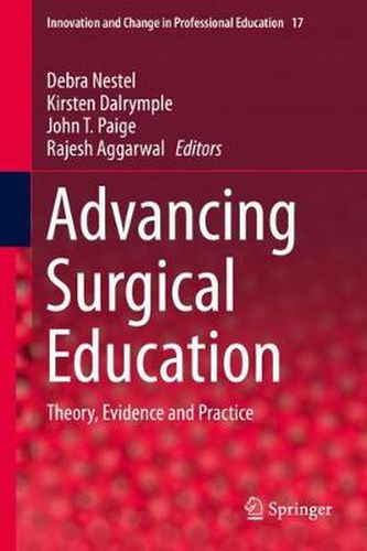 Cover image for Advancing Surgical Education: Theory, Evidence and Practice