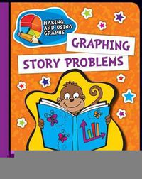 Cover image for Graphing Story Problems