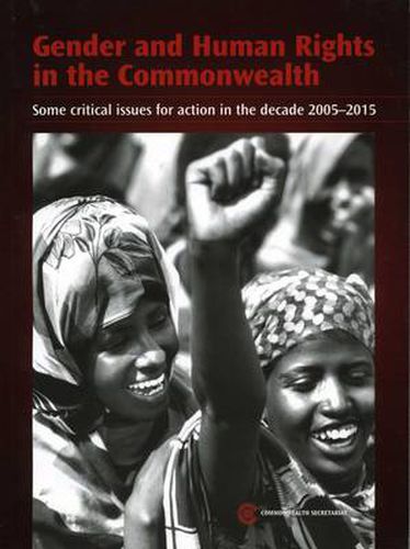 Cover image for Gender and Human Rights in the Commonwealth: Some Critical Issues for Action in the Decade 2005-2015