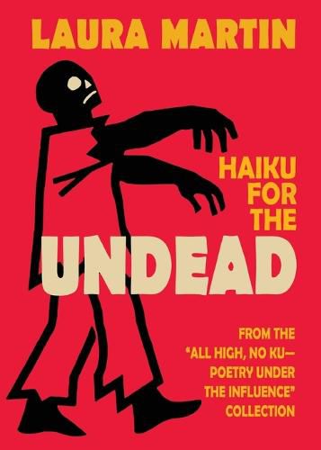 Cover image for Haiku for the Undead