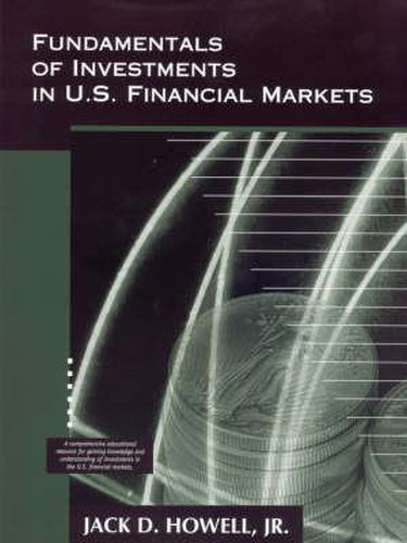 Cover image for Fundamentals of Investments in U.S. Financial Markets