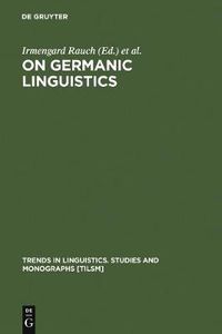 Cover image for On Germanic Linguistics: Issues and Methods