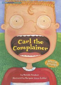 Cover image for Carl the Complainer