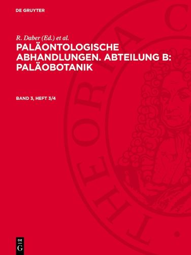Cover image for Palaeontologische Abhandlungen. Abteilung B: Palaeobotanik. Band 3, Heft 3/4