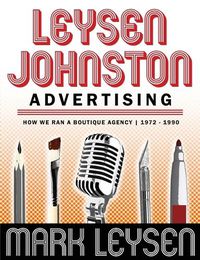 Cover image for Leysen Johnston Advertising