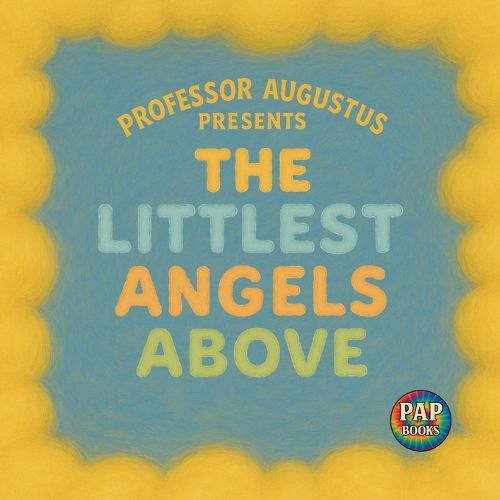 Cover image for The Littlest Angels Above
