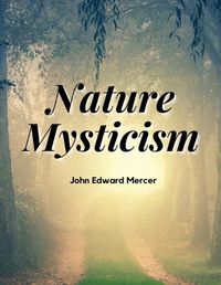 Cover image for Nature Mysticism