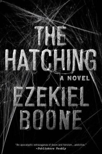 Cover image for The Hatching: A Novelvolume 1