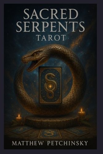 Sacred Serpents Tarot