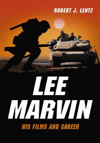 Cover image for Lee Marvin: His Films and Career