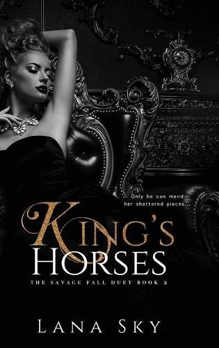 King's Horses: A Dark Bully Romance