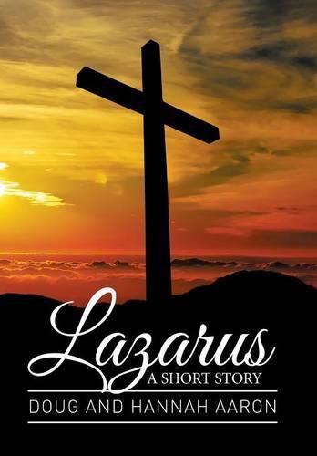 Cover image for Lazarus: A Short Story