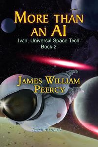 Cover image for More than an AI: Ivan, Universal Space Tech