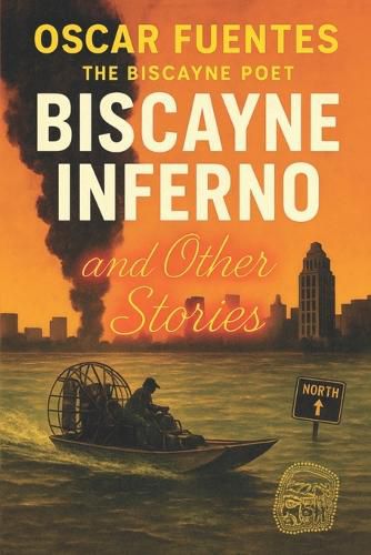 Cover image for Biscayne Inferno