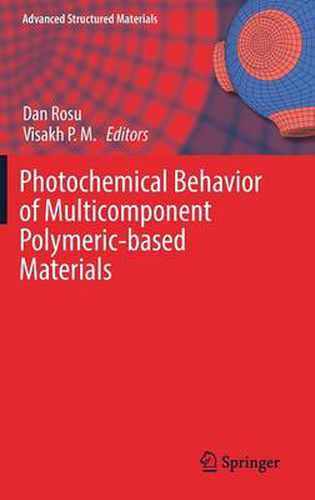 Cover image for Photochemical Behavior of Multicomponent Polymeric-based Materials
