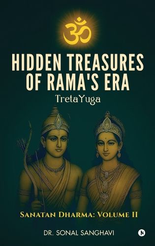 Cover image for Hidden Treasures Of Rama's Era TretaYuga