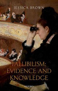 Cover image for Fallibilism: Evidence and Knowledge