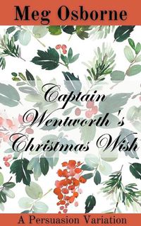 Cover image for Captain Wentworth's Christmas Wish