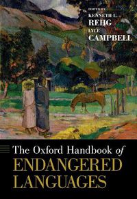 Cover image for The Oxford Handbook of Endangered Languages