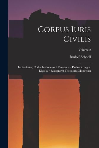 Cover image for Corpus Iuris Civilis