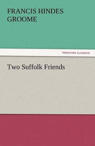 Cover image for Two Suffolk Friends