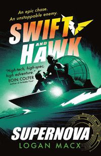 Cover image for Swift and Hawk: Supernova