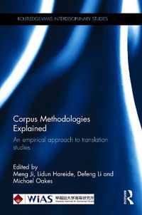 Cover image for Corpus Methodologies Explained: An empirical approach to translation studies