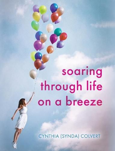 Cover image for Soaring Through Life on a Breeze