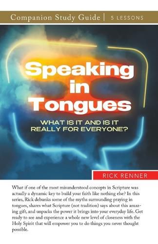 Speaking in Tongues Study Guide