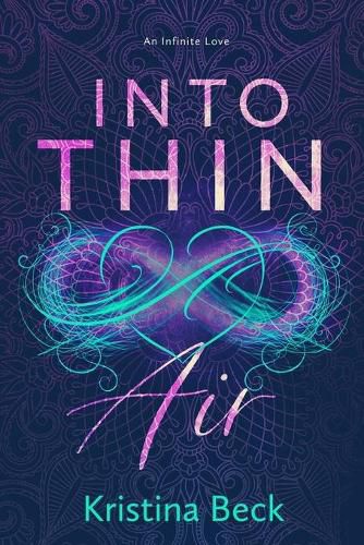 Cover image for Into Thin Air: A Romance Novel