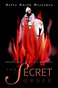 Cover image for The Secret Order: A Novel
