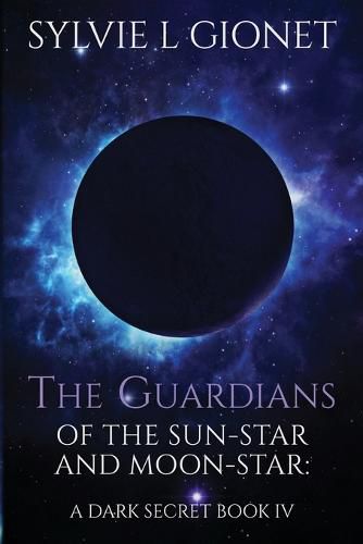 Cover image for The Guardians of The Sun-Star And Moon-Star