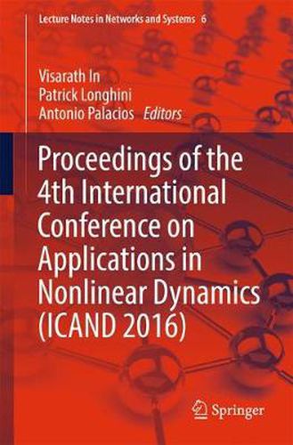 Cover image for Proceedings of the 4th International Conference on Applications in Nonlinear Dynamics (ICAND 2016)