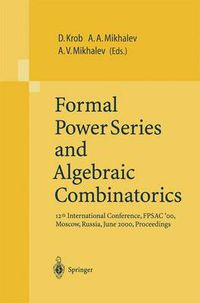 Cover image for Formal Power Series and Algebraic Combinatorics: 12th International Conference, FPSAC'00, Moscow, Russia, June 2000, Proceedings