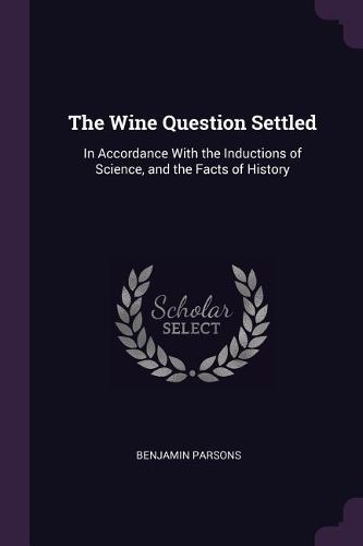 Cover image for The Wine Question Settled