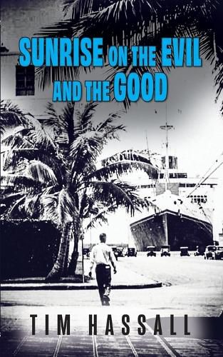 Cover image for Sunrise on the Evil and the Good