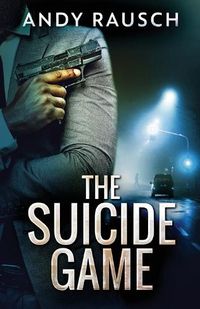 Cover image for The Suicide Game