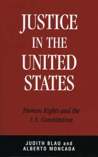 Cover image for Justice in the United States: Human Rights and the Constitution