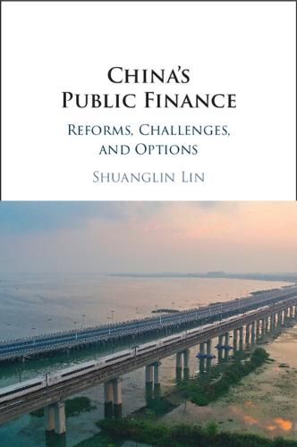 Cover image for China's Public Finance: Reforms, Challenges, and Options